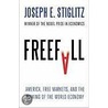 Freefall door Joseph E. Stiglitz