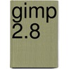 Gimp 2.8 door Georg Hornung