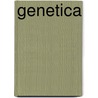 Genetica by Daniel Pinero