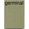 Germinal by Émile Zola