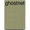 GhostNet door Ronald Cohn