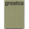 Gnostics door Tobias Churton