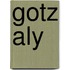 Gotz Aly