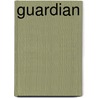 Guardian door Catherine Mann