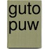 Guto Puw