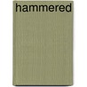 Hammered by Kevin Hearne