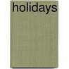 Holidays by Julie Murray