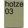 Hotze 03 door Jens Bringmann