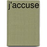 J'Accuse door Richard Grelling