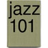 Jazz 101