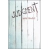 Judgment door Wade Hunter