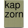 Kap Zorn by Björn Larsson
