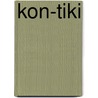 Kon-tiki door Thor Heyerdahl