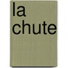 La Chute by Walter Edward Kapp
