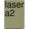 Laser A2 by Steve Taylore-Knowles
