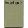 Loopback door Ronald Cohn
