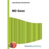 Md Geist door Ronald Cohn