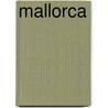 Mallorca door Lothar Schmidt