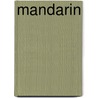 Mandarin door John Havan