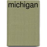 Michigan by Steck Vaughn Publishing