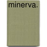 Minerva. door Onbekend