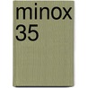 Minox 35 door Jesse Russell