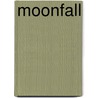 Moonfall door Joseph F. Cohan