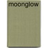 Moonglow