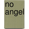 No Angel door Ashna Graves