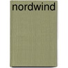 Nordwind door Håkan Östlundh