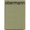 Obermann door J. Anthony Barnes