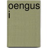 Oengus I by Ronald Cohn