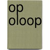 Op Oloop door Juan Filloy