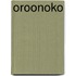 Oroonoko