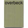 Overbeck by Joseph Beavington Atkinson