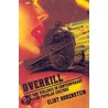 Overkill by Eliot Borenstein