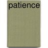 Patience door Jason Sherman