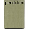 Pendulum by Roy H. Williams