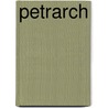 Petrarch by Francis Petrarch