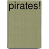 Pirates! door Celia Rees