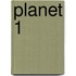 Planet 1