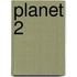 Planet 2