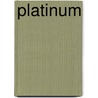 Platinum by Ronald Cohn