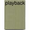 Playback by Sarah Cook