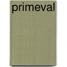 Primeval door David L. Goleman