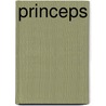 Princeps by Jr. L. E. Modesitt