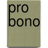 Pro Bono by Jeff McArthur
