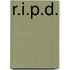 R.I.P.D.