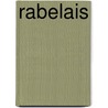 Rabelais by François Rabelais