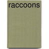 Raccoons by Elizabeth Russell-Arnot